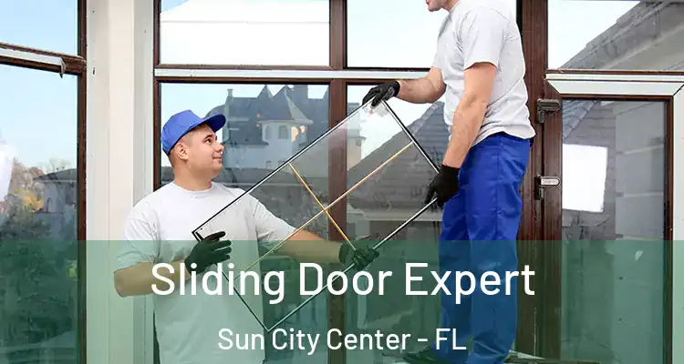  Sliding Door Expert Sun City Center - FL